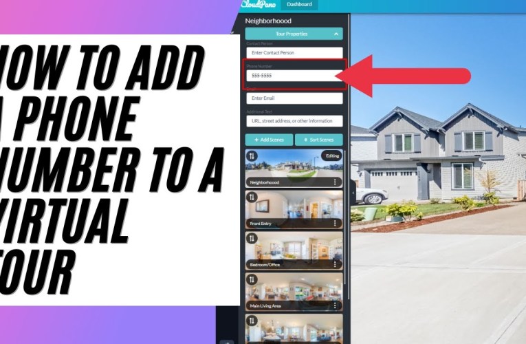 How To Add A Phone Number To A Virtual Tour