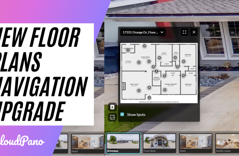 [New Feature Upgrade] New Floor Plans Navigation Upgrade On CloudPano!