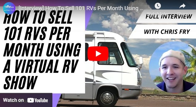 [Interview] How To Sell 101 RVs Per Month Using a Virtual RV Show and CloudPano.com
