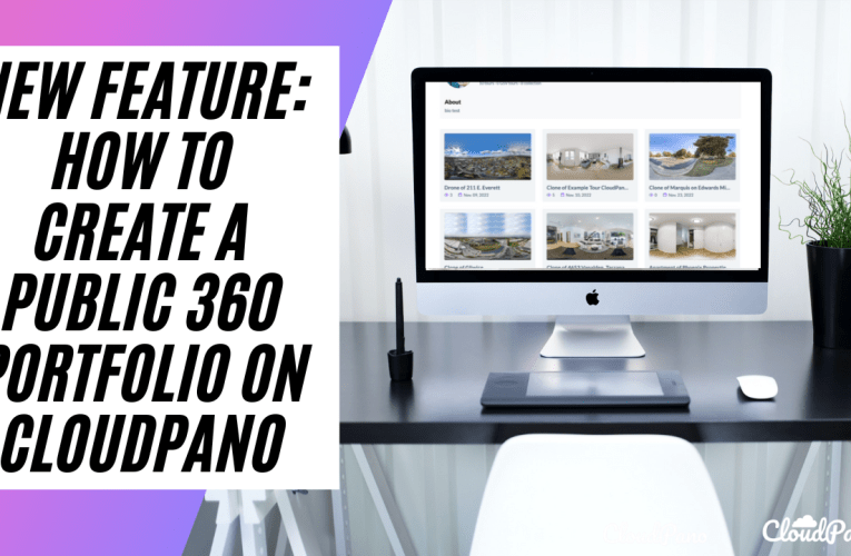 How To Create a Public 360 Portfolio On CloudPano