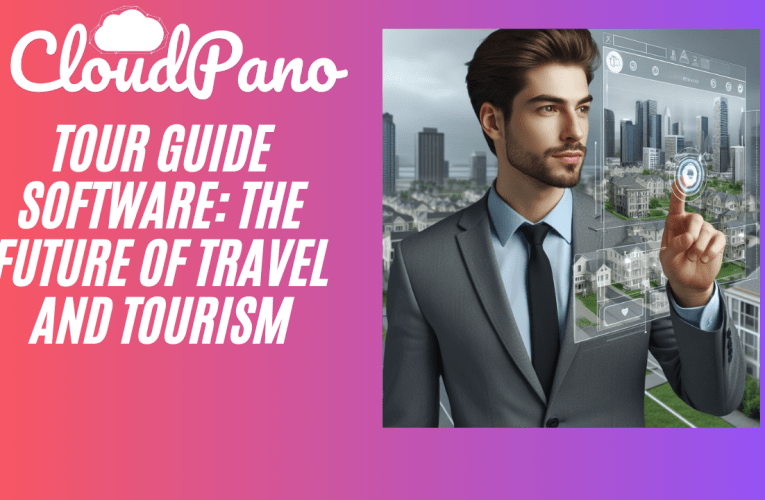 Tour Guide Software: The Future of Travel and Tourism