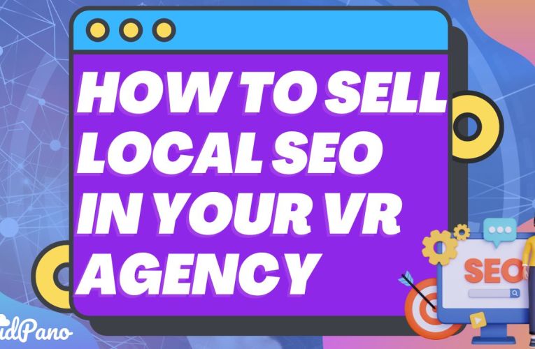 How To Sell Local SEO in Your VR Agency?